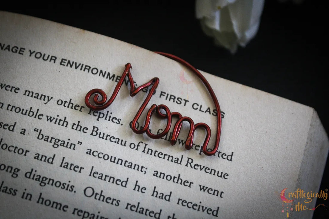 Mom Bookmark – Handmade Wire Art Bookmark for Mothers